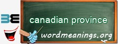 WordMeaning blackboard for canadian province